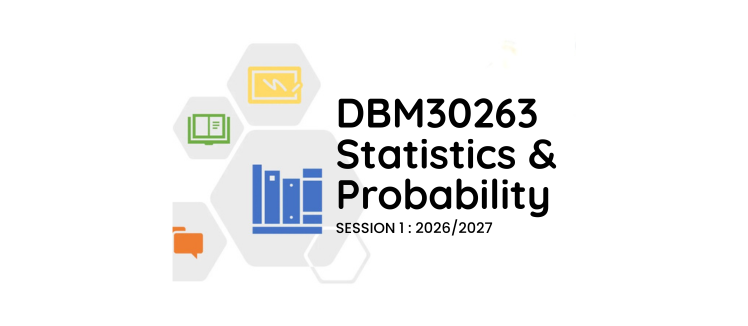 DBM30263 STATISTICS AND PROBABILITY